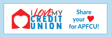 Share your LOVE for APFCU!